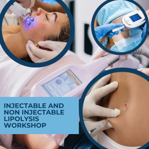 Injectable and Non Injectable Lipolysis Workshop